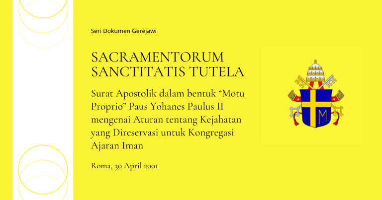 sacramentorum sanctitatis tutela