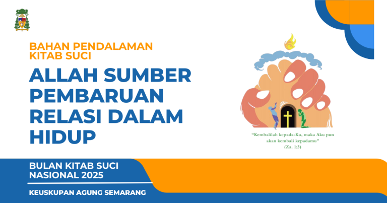 Bahan Pendalaman Kitab Suci Nasional 2025 Allah Sumber Pembaruan Relasi dalam Hidup