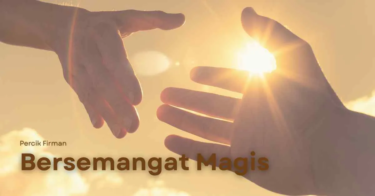 Percik Firman Bersemangat Magis Percik Firman Bersemangat Magis