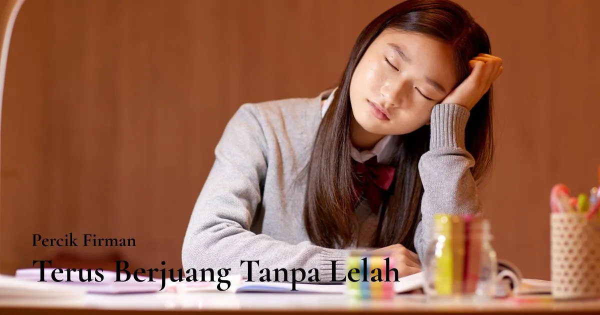 Percik Firman Terus Berjuang Tanpa Lelah