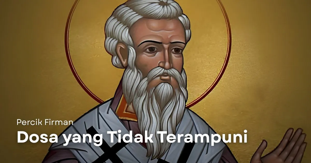 Percik Firman Dosa yang Tidak Terampuni