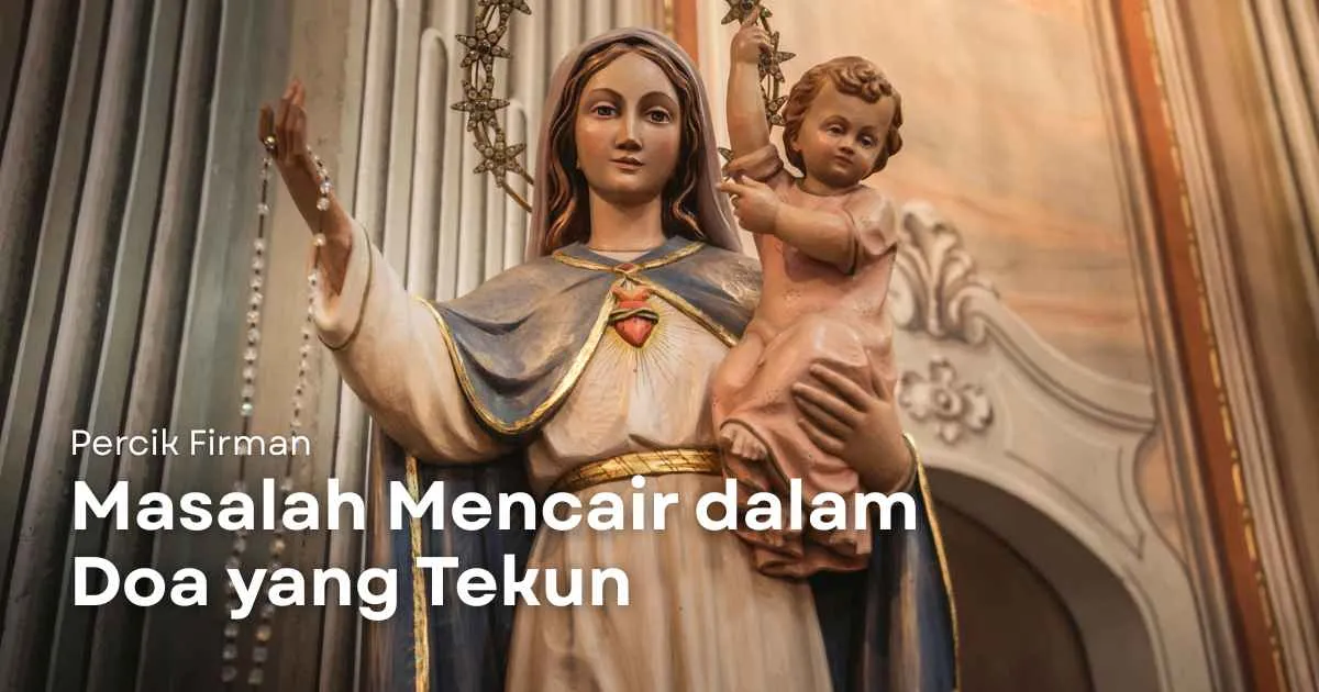 Percik Firman Masalah Mencair dalam Doa yang Tekun